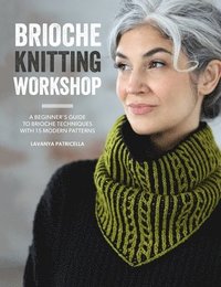 bokomslag Brioche Knitting Workshop