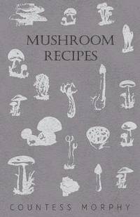 bokomslag Mushroom Recipes