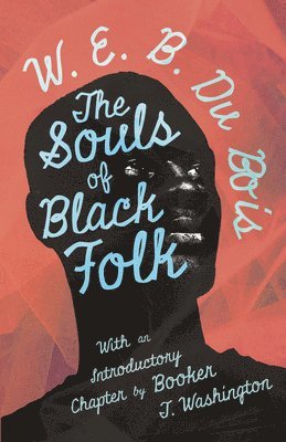 The Souls Of Black Folk 1