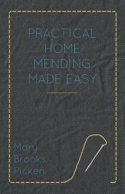 Practical Home Mending Made Easy