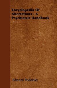 bokomslag Encyclopedia Of Aberrations - A Psychiatric Handbook