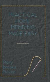 bokomslag Practical Home Mending Made Easy