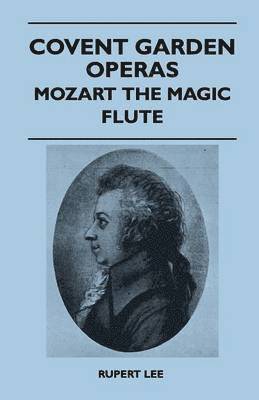 bokomslag Covent Garden Operas - Mozart The Magic Flute