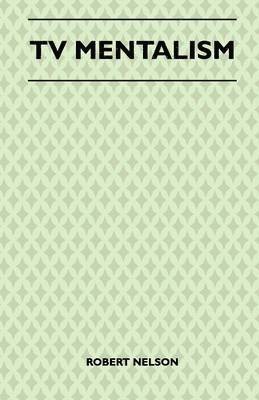 Robert Nelson - TV Mentalism, Häftad