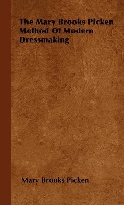 Mary Brooks Picken Method Of Modern Dressmaking