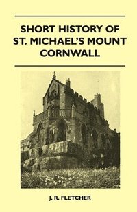 bokomslag Short History Of St. Michael's Mount Cornwall