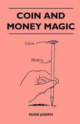 bokomslag Coin And Money Magic