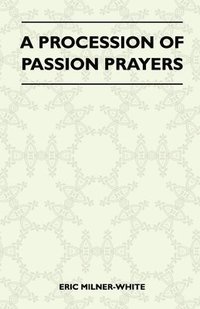 bokomslag A Procession Of Passion Prayers