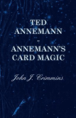 Ted Annemann - Annemann's Card Magic 1