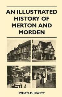 bokomslag An Illustrated History Of Merton And Morden