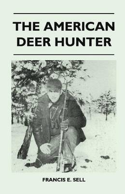 The American Deer Hunter 1