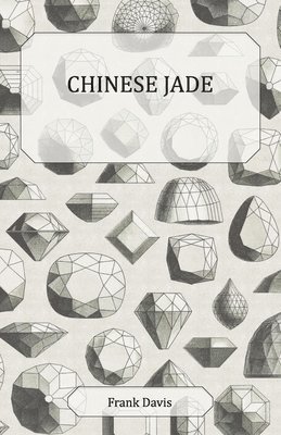 Frank Davis - Chinese Jade, Inbunden