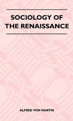 Sociology Of The Renaissance 1