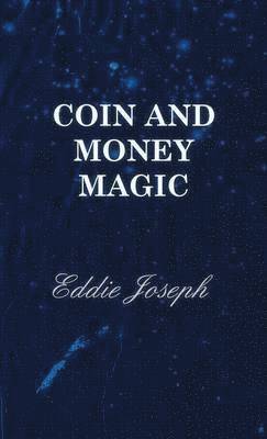 Coin And Money Magic 1