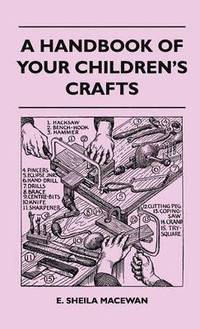 bokomslag A Handbook Of Your Children's Crafts