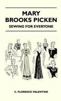 bokomslag Mary Brooks Picken - Sewing For Everyone