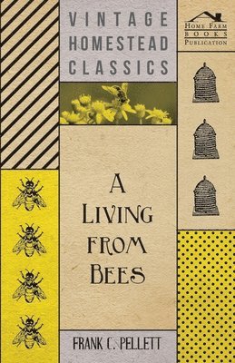 A Living From Bees 1