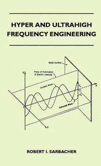 bokomslag Hyper And Ultrahigh Frequency Engineering