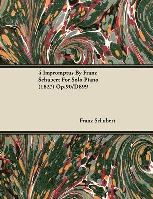 4 Impromptus By Franz Schubert For Solo Piano (1827) Op.90/D899 1