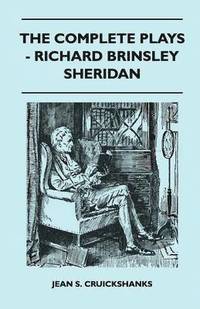 bokomslag The Complete Plays - Richard Brinsley Sheridan