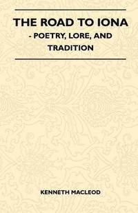 bokomslag The Road to Iona - Poetry, Lore, and Tradition