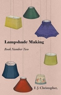 bokomslag Lampshade Making - Book Number Two