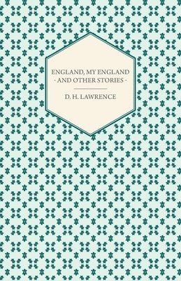 England My England And Other Stories