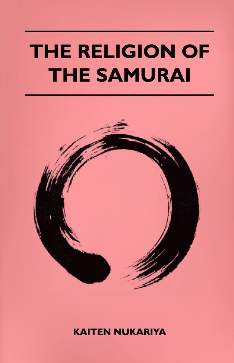 The Religion Of The Samurai 1