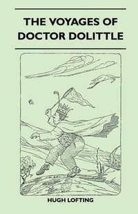 bokomslag The Voyages Of Doctor Dolittle