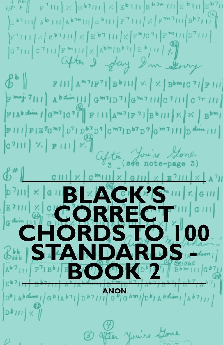 Black's Correct Chords to 100 Standards - Book 2 1
