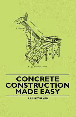 bokomslag Concrete Construction Made Easy