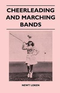 bokomslag Cheerleading and Marching Bands