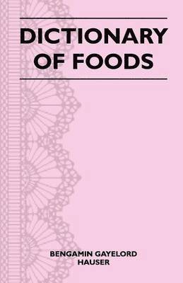 bokomslag Dictionary of Foods