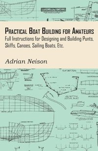 bokomslag Practical Boat Building for Amateurs