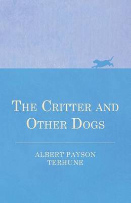 The Critter and Other Dogs 1