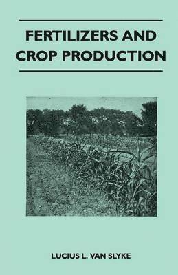 Fertilizers and Crop Production 1