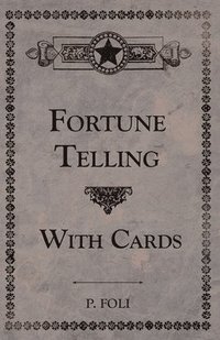 bokomslag Fortune Telling With Cards