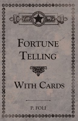 bokomslag Fortune Telling With Cards