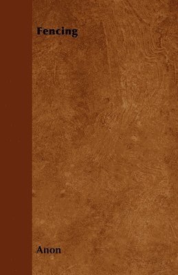Anon - Fencing, Häftad