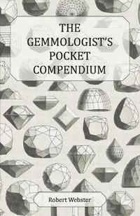 bokomslag The Gemmologist's Pocket Compendium