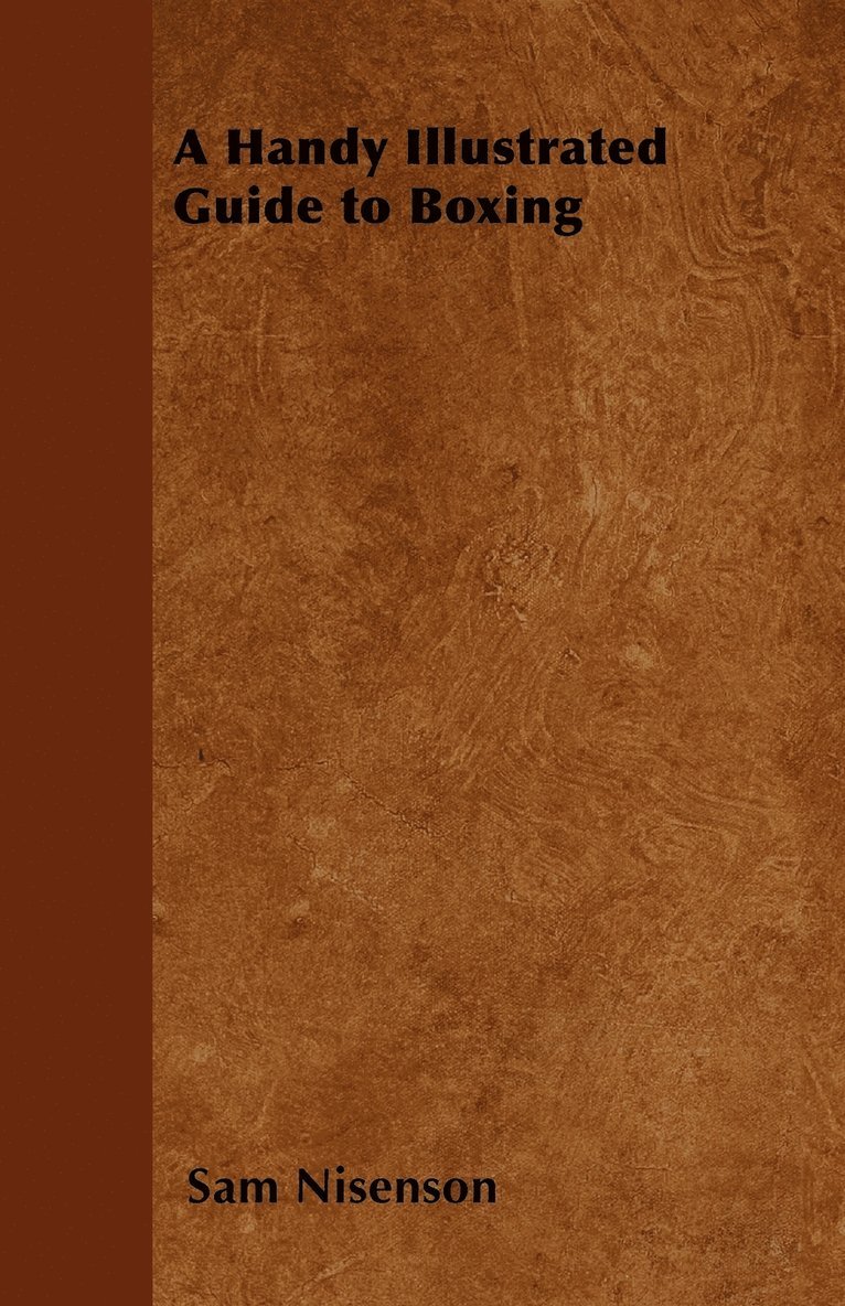 Sam Nisenson - Handy Illustrated Guide to Boxing, Häftad