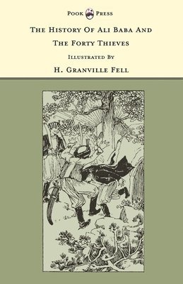 Grace Rhys - History Of Ali Baba And The Forty Thieves - The Banbury Cross Series, Inbunden