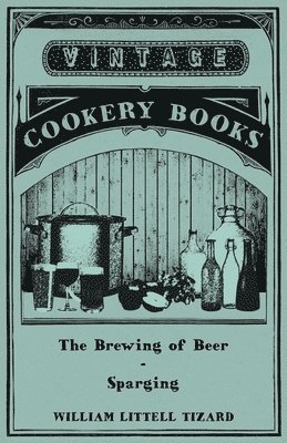 The Brewing of Beer 1