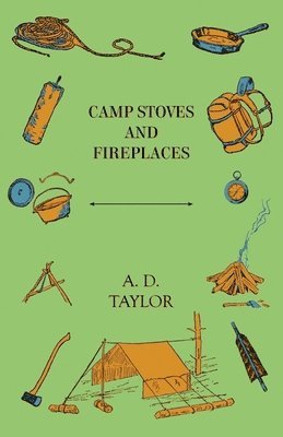 Camp Stoves and Fireplaces 1