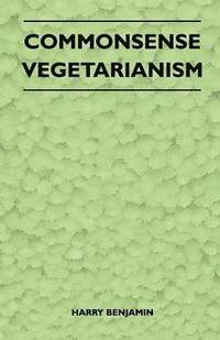 bokomslag Commonsense Vegetarianism