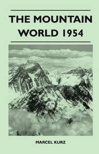 bokomslag The Mountain World 1954