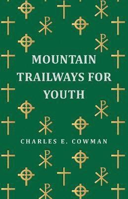 bokomslag Mountain Trailways for Youth