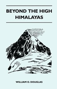 bokomslag Beyond the High Himalayas