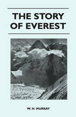 bokomslag The Story of Everest
