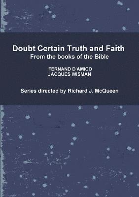 bokomslag Doubt Certain Truth and Faith